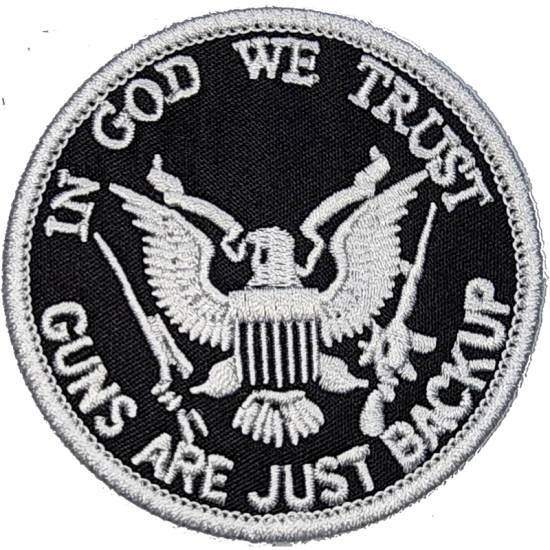 Black White Outline Eagle with Text IN GOD WE TRUST GUNS ARE JUST BACKUP I/O