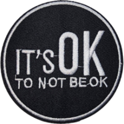 Black White Outline Text ITS OK TO NOT BE OK I/O