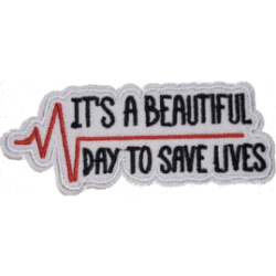 White Black Red Outline Heartbeat with Text ITS A BEAUTIFUL DAY TO SAVE LIVES I/O