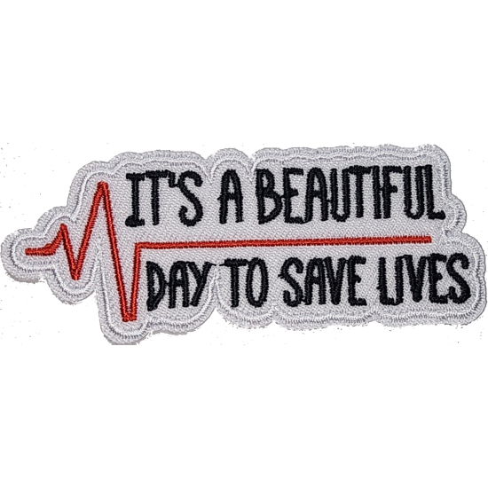White Black Red Outline Heartbeat with Text ITS A BEAUTIFUL DAY TO SAVE LIVES I/O