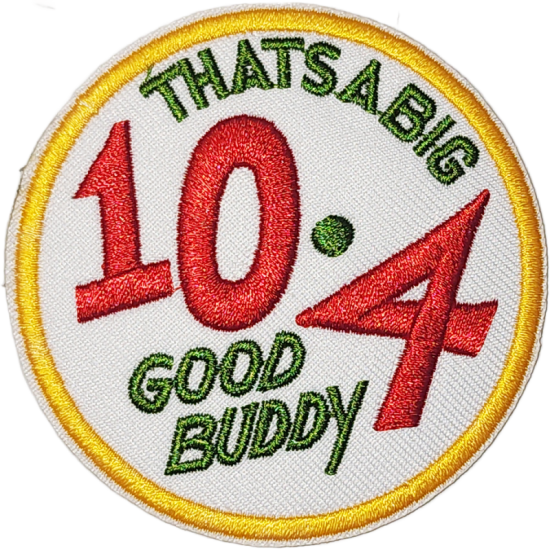 White Red Green Yellow Outline Text THATS A BIG 10.4 GOOD BUDDY I/O