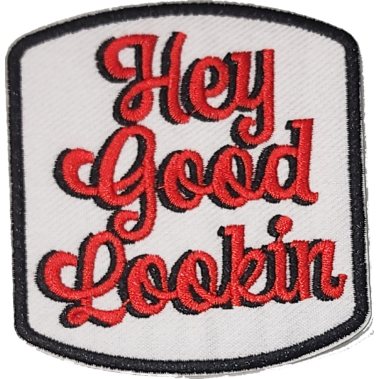 White Red Black Outline Patch with Text Hey Good Lookin I/O